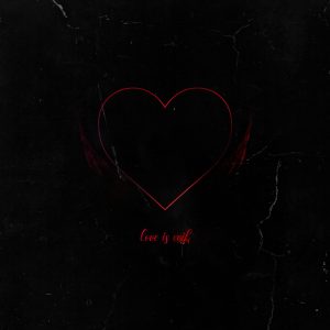 loveisevil CoverArt Lrg